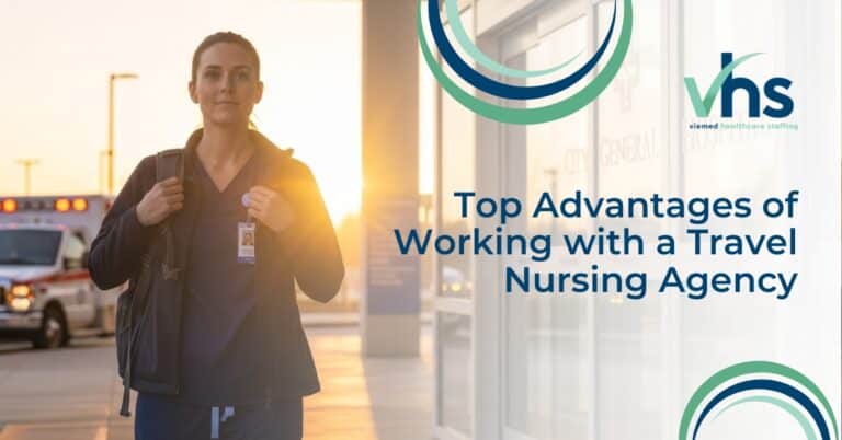 Top Advantages of Working with a Travel Nursing Agency